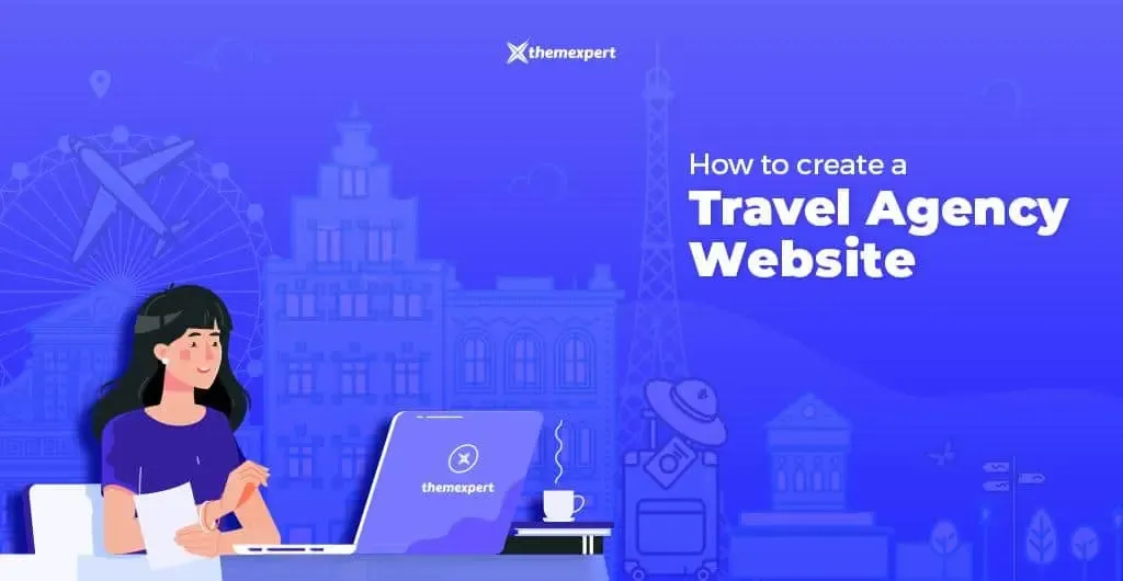 How to cCreate Travel Agency Website