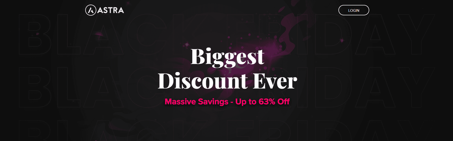 Astras Black Friday Sale 2021 Save up to 63 on all Plans
