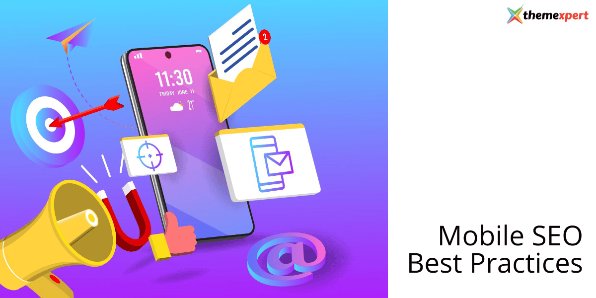 Mobile SEO Practices: Maximize Your Mobile SEO Strategy for Higher Rankings