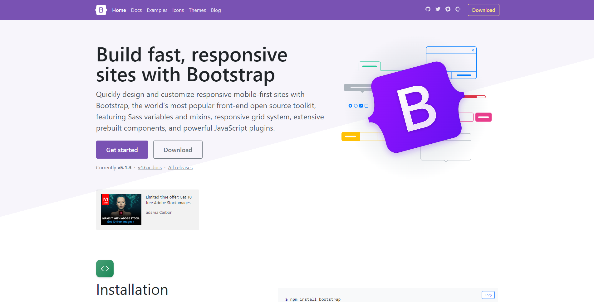 Bootstrap The most popular HTML CSS and JS library in the world 