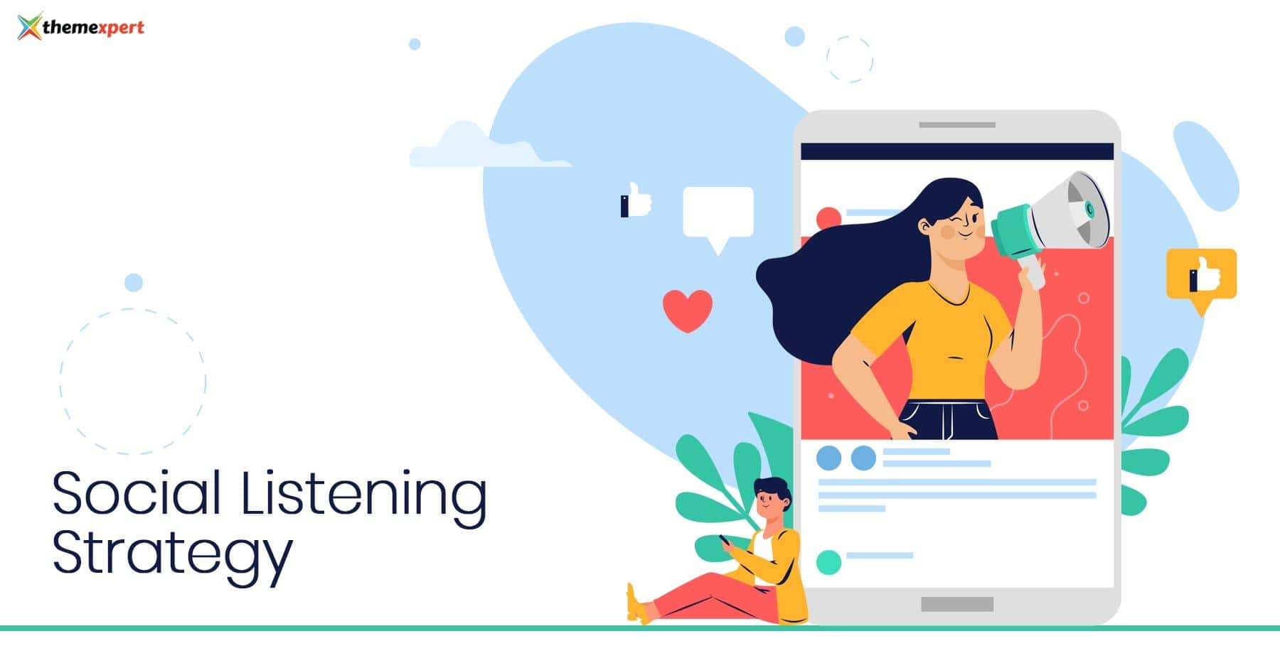 How Social Listening Strategy Help your Business? Why Does It Matter?