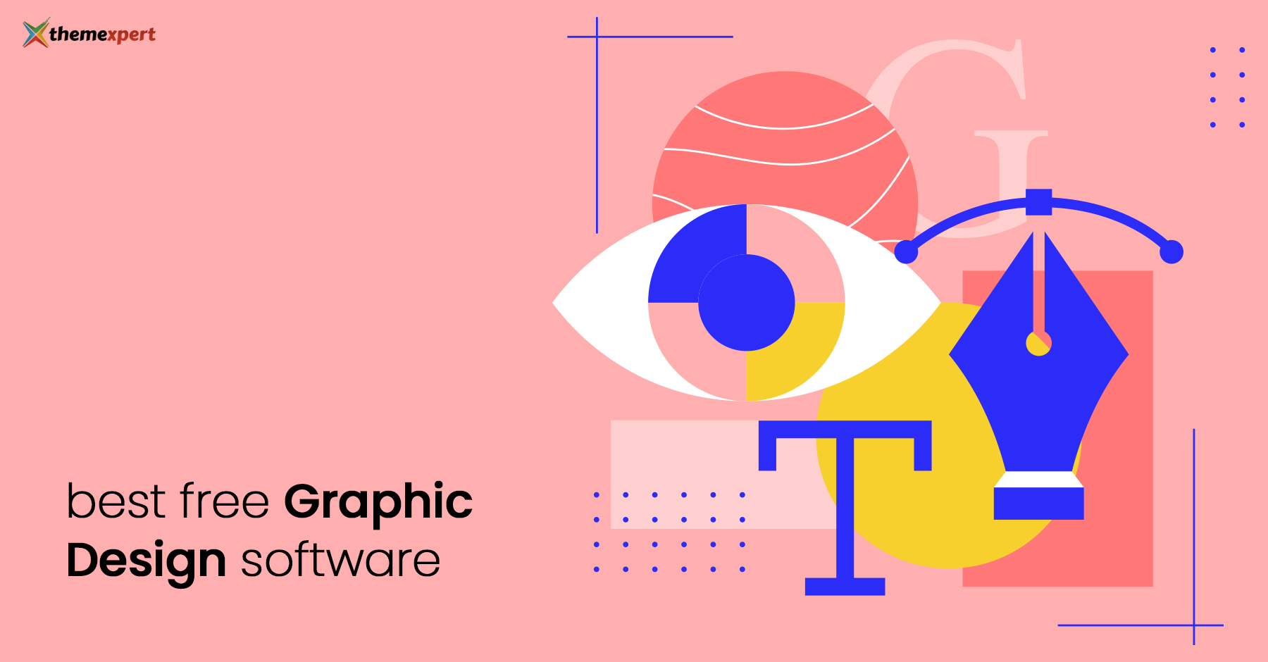 7 Best Free Graphic Design Software - ThemeXpert