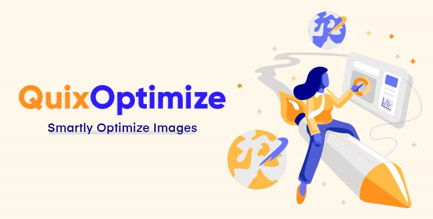 Quix Optimize - Joomla Image Optimization Made Easy