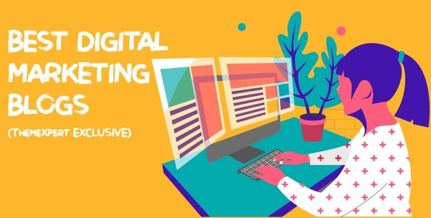 13 Best Digital Marketing Blogs To Follow in 2019